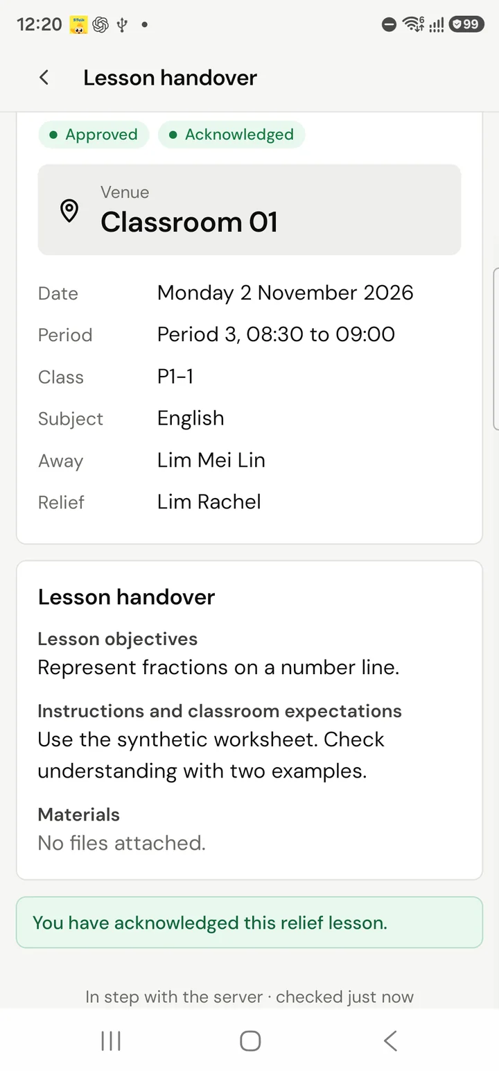 The same relief duty after the instructions arrived and Acknowledge was tapped, showing the lesson objectives and the instructions. Fictional demo data.